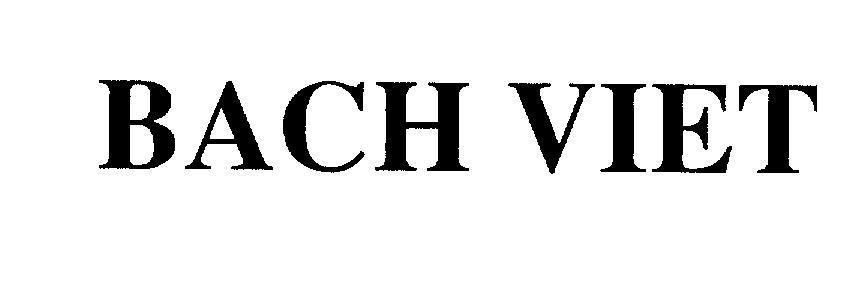 Mẫu nhãn hiệu BACH VIET