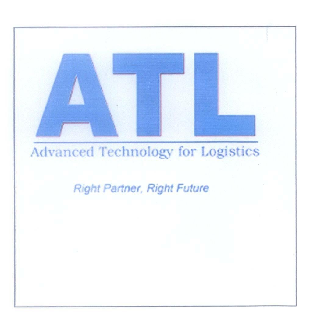 Mẫu nhãn hiệu ATL Advanced Technology for Logistics Right Partner, Right Future
