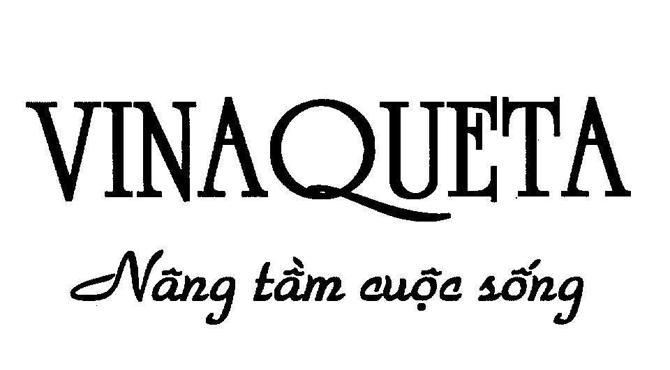 Mẫu nhãn hiệu VINAQUETA Nâng tầm cuộc sống