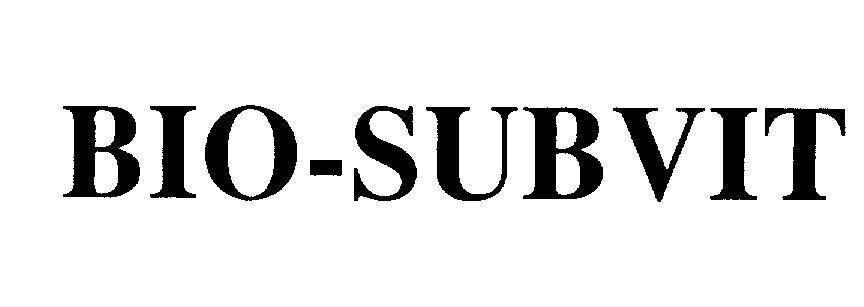 Mẫu nhãn hiệu BIO - SUBVIT