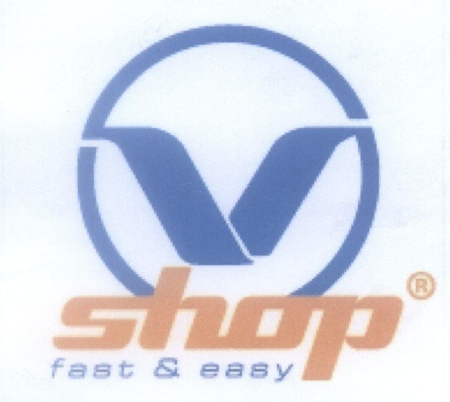 Mẫu nhãn hiệu V shop fast & easy