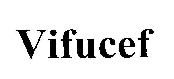 Mẫu nhãn hiệu Vifucef