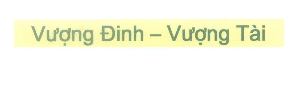 Mẫu nhãn hiệu Vượng Đinh - Vượng Tài