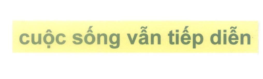 Mẫu nhãn hiệu cuộc sống vẫn tiếp diễn
