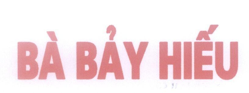 Mẫu nhãn hiệu Bà Bảy Hiếu