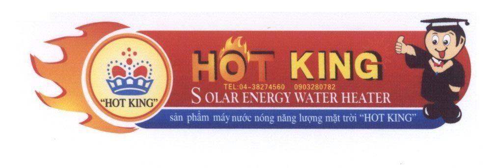 Mẫu nhãn hiệu HOT KING SOLAR ENERGY WATER HEATER sản phẩm máy nước nóng năng lượng mặt trời...