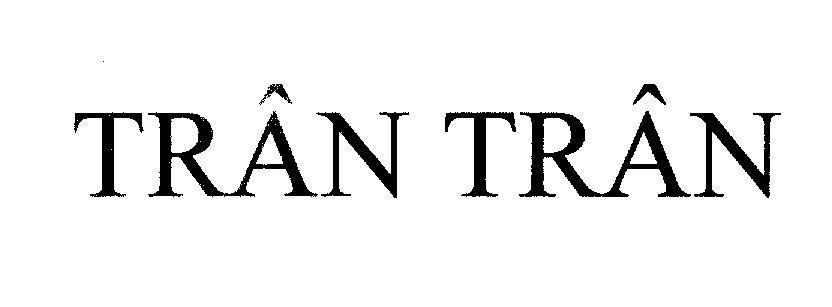 Mẫu nhãn hiệu TRÂN TRÂN
