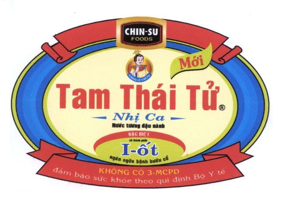 Mẫu nhãn hiệu Tam Thái Tử Nhị Ca CHIN - SU FOODS nước tương đậu nành đặc biệt có thành phần i-ốt ngăn ngừa bệnh bướu cổ không có 3-MCPD