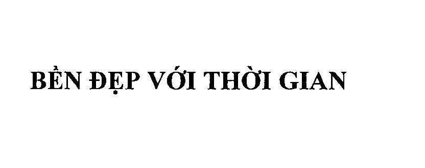 Mẫu nhãn hiệu Bền Đẹp Với Thời Gian