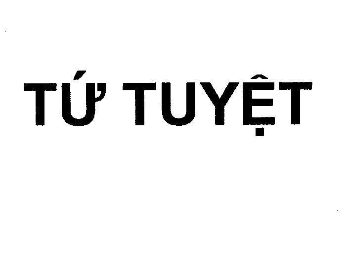 Mẫu nhãn hiệu Tứ Tuyệt