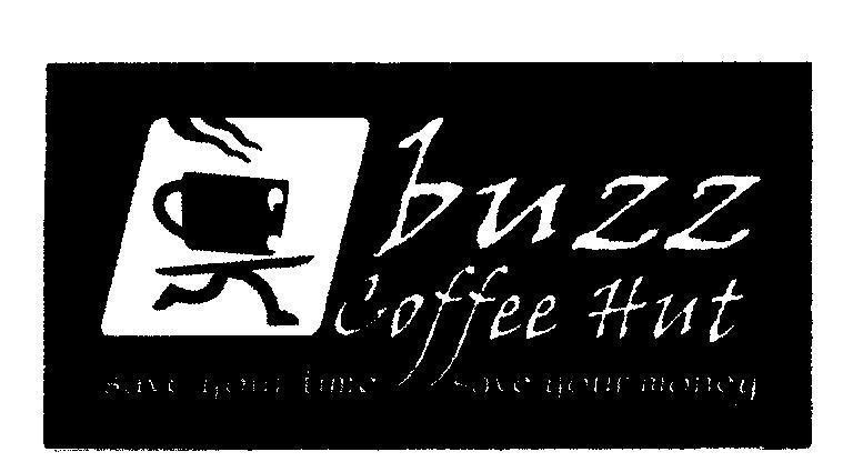 Mẫu nhãn hiệu buzz coffee hut save your time save your money