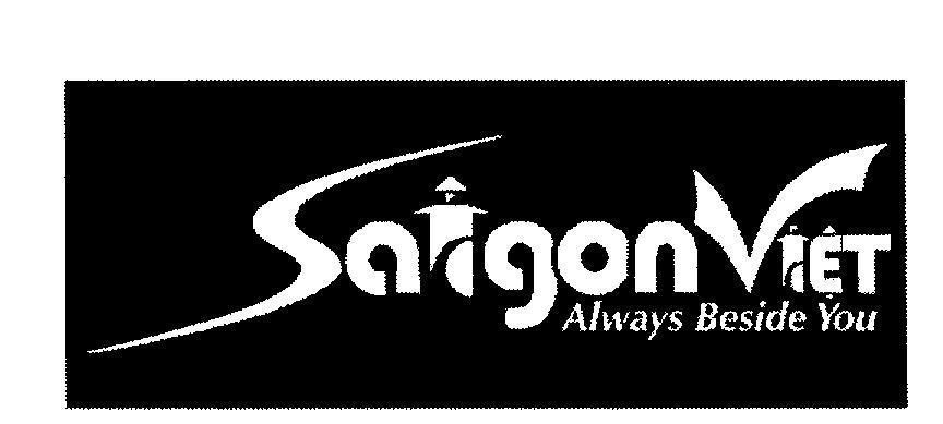 Mẫu nhãn hiệu Saigon Việt Always Beside You