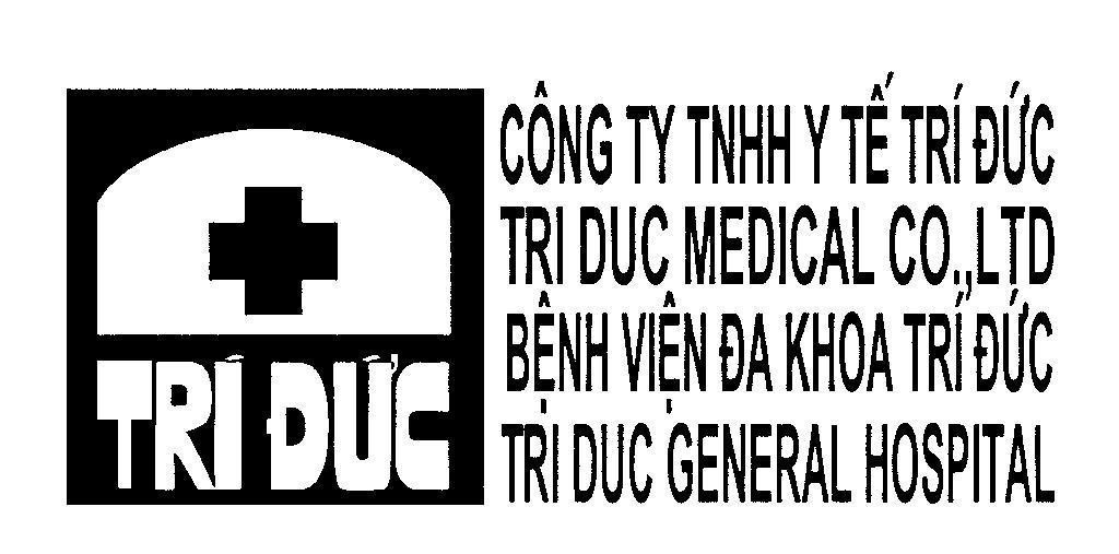 Mẫu nhãn hiệu Trí Đức Công ty TNHH Y Tế Trí Đức TRI DUC MEDICAL CO., LTD Bệnh Viện Đa Khoa Trí Đức TRI DUC GENERAL HOSPITAL