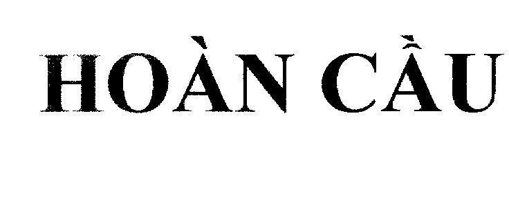 Mẫu nhãn hiệu Hoàn Cầu