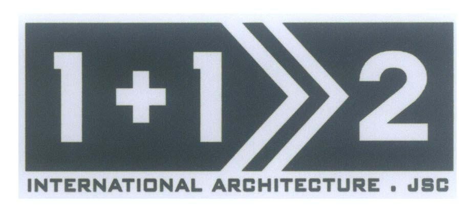 Mẫu nhãn hiệu 1+1>>2 INTERNATIONAL ARCHITECTURE.JSC