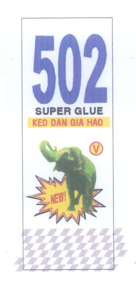 Mẫu nhãn hiệu 502 SUPER GLUE KEO DAN GIA HAO V NEW!