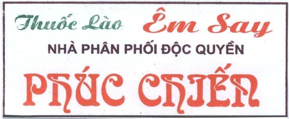 Mẫu nhãn hiệu Phúc Chiến Thuốc Lào Êm Say Nhà Phân Phối Độc Quyền