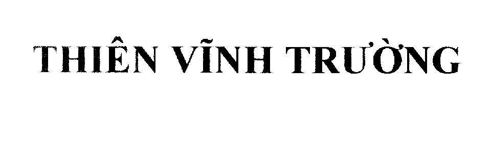 Mẫu nhãn hiệu Thiên Vĩnh Trường