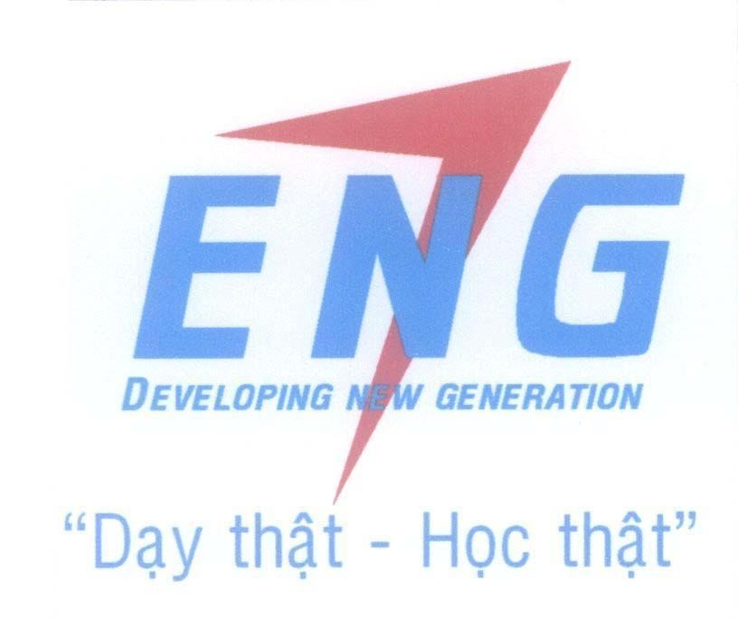 Mẫu nhãn hiệu ENG DEVELOPING NEW GENERATION "Dạy thật - Học thật"