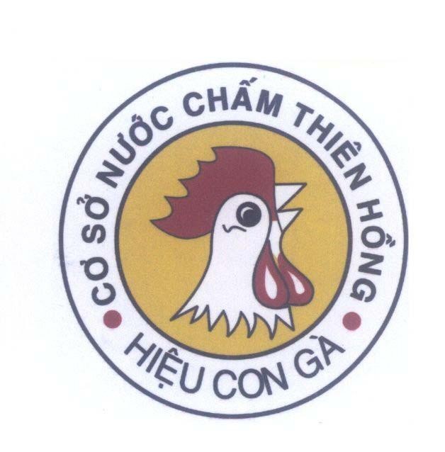 Mẫu nhãn hiệu Thiên Hồng Hiệu Con Gà Cơ Sở Nước Chấm
