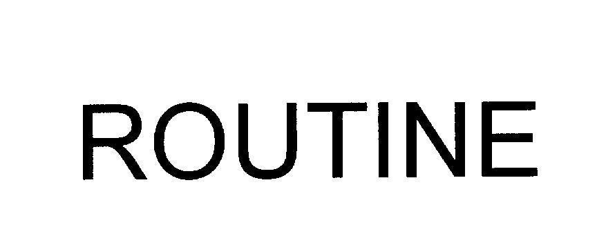 Mẫu nhãn hiệu ROUTINE