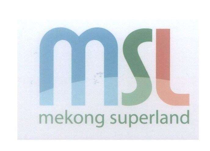 Mẫu nhãn hiệu MSL mekong superland