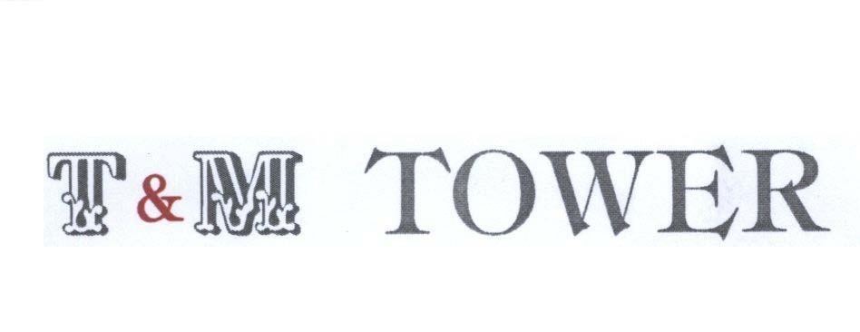 Mẫu nhãn hiệu T & M TOWER