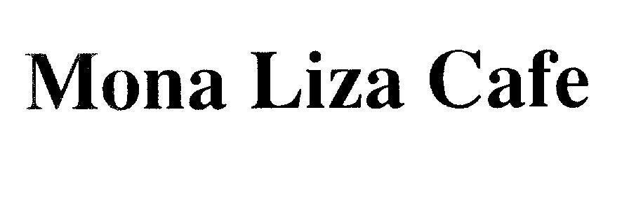 Mẫu nhãn hiệu Mona Liza Cafe