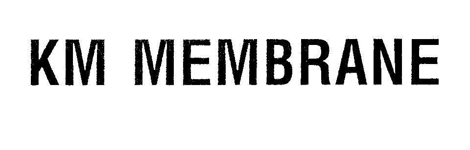 Mẫu nhãn hiệu KM MEMBRANE