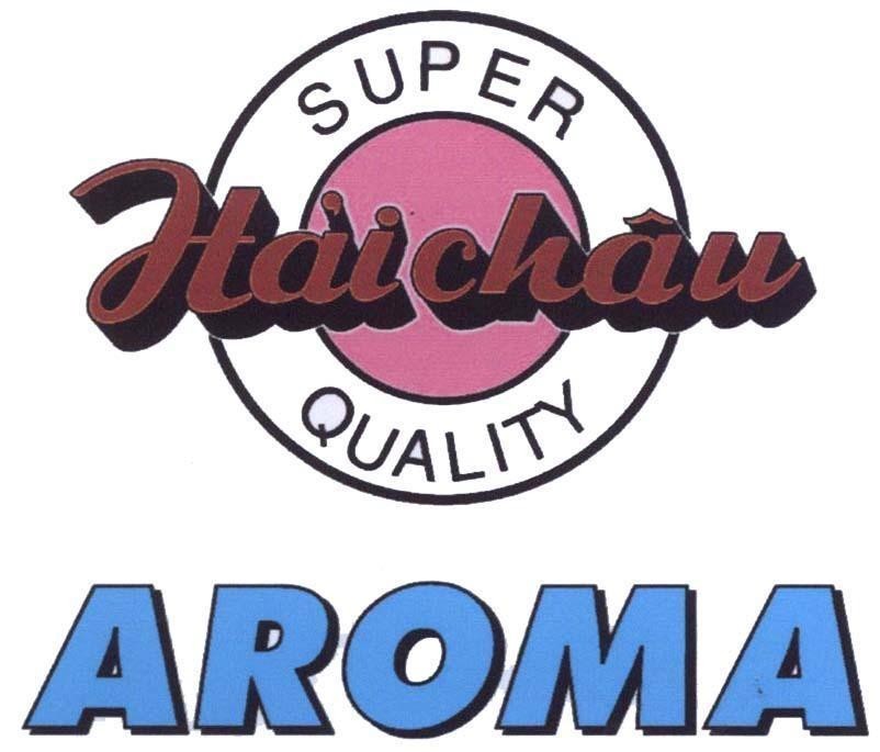 Mẫu nhãn hiệu AROMA Hải Châu SUPER QUALITY