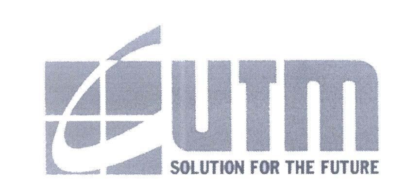 Mẫu nhãn hiệu UTM SOLUTION FOR THE FUTURE