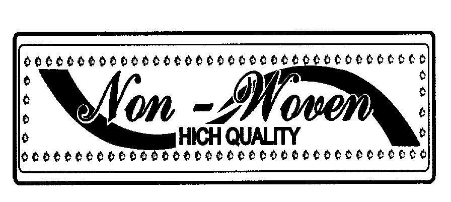 Mẫu nhãn hiệu Non - Woven HIGH QUALITY