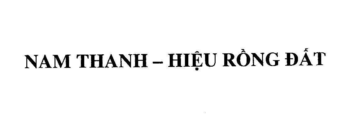 Mẫu nhãn hiệu NAM THANH - Hiệu Rồng Đất
