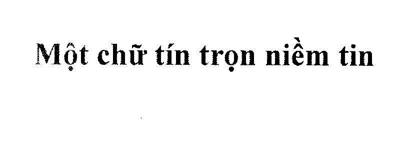 Mẫu nhãn hiệu Một chữ tín trọn niềm tin