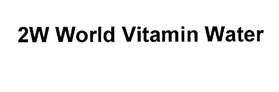 Mẫu nhãn hiệu 2W World Vitamin Water