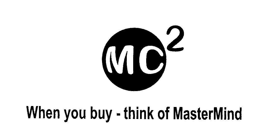 Mẫu nhãn hiệu MC 2 When you buy - think of MasterMind