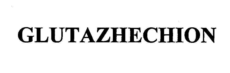 Mẫu nhãn hiệu GLUTAZHECHION