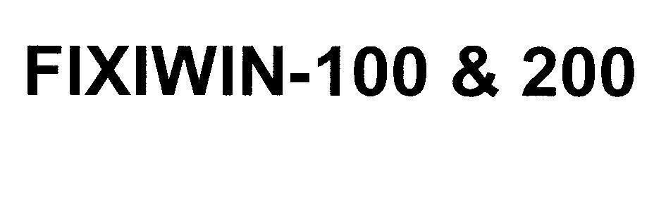 Mẫu nhãn hiệu FIXIWIN-100 & 200