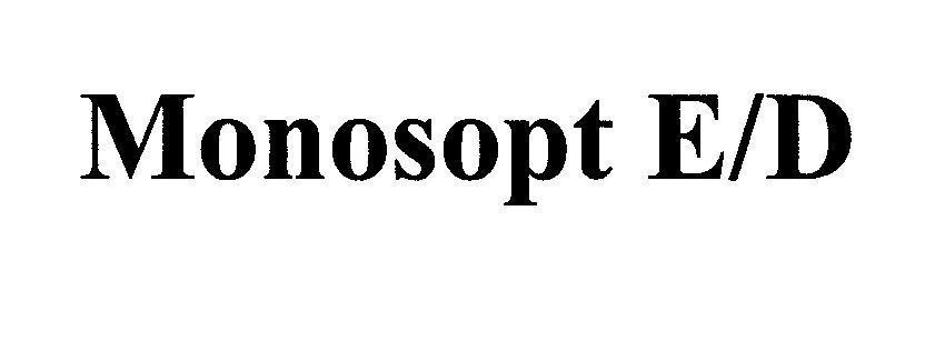 Mẫu nhãn hiệu Monosopt E/D