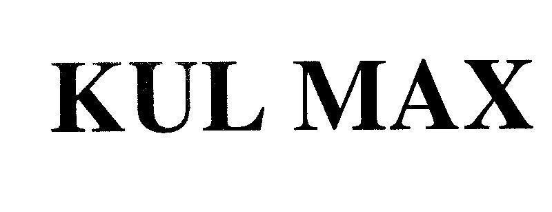 Mẫu nhãn hiệu KUL MAX
