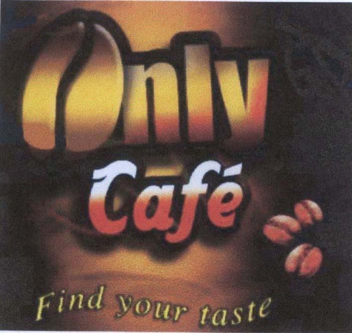 Mẫu nhãn hiệu Only Café Find your taste