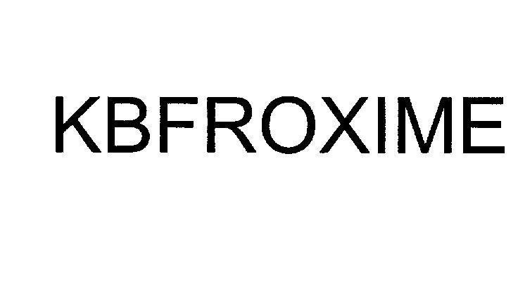 Mẫu nhãn hiệu KBFROXIME