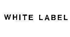 Mẫu nhãn hiệu WHITE LABEL