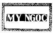 Mẫu nhãn hiệu My Ngoc
