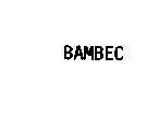 Mẫu nhãn hiệu BAMBEC