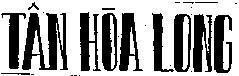 Mẫu nhãn hiệu Tân Hoà Long