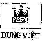 Mẫu nhãn hiệu KING MARK SOFT DRINK, Dung Việt
