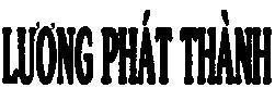 Mẫu nhãn hiệu Lương Phát Thành