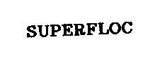 Mẫu nhãn hiệu SUPERFLOC