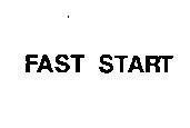 Mẫu nhãn hiệu FAST START